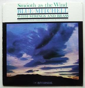 ◆ BLUE MITCHELL / Smooth as the Wind ◆ Riverside RLP 367 (BGP:dg) ◆