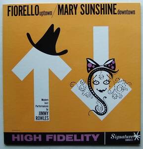 ◆ JIMMY ROWLES / Fiorello Uptown / Mary Sunshine Downtown ◆ Signature SM6011 (dg) ◆