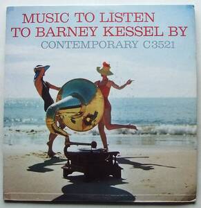 ◆ Music to Listen to BARNEY KESSEL by ◆ Contemporary C3521 (yellow:dg:1A) ◆ W