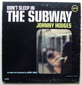 ◆ JOHNNY HODGES / Don't Sleep in The Subway ◆ Verve V-8726 (promo) ◆ Q