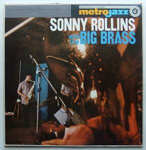◆ SONNY ROLLINS and the Big Brass ◆ Metro E1002 (red:dg) ◆
