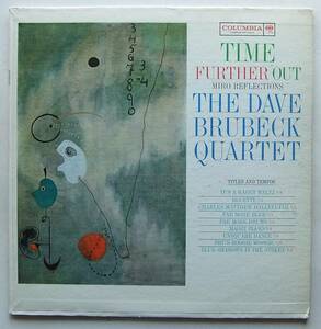 ◆ DAVE BRUBECK Quartet / Time Further Out ◆ Columbia CL 1690 (2eye) ◆