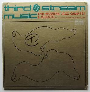 ◆ MODERN JAZZ QUARTET / Third Stream Music ◆ Atlantic 1345 (red/purple:dg) ◆