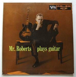 ◆ HOWARD ROBERTS / Mr. Roberts Plays Guitar ◆ Verve MGV-8192 (yellow:trumpet:dg) ◆ V