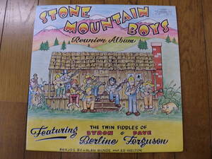 【レコード】STONE MOUNTAIN BOYS 1978 Ridge Runner Records THE TWIN FIDDLES OF BYLON BERLINE & DAVE FERGUSON