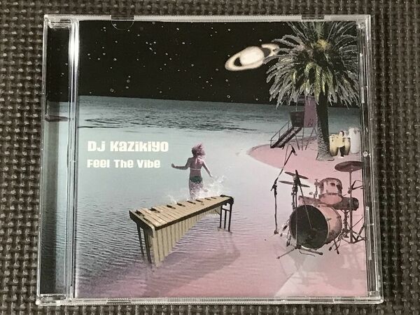 DJ Kazikiyo / Feel The Vibe MIXCD