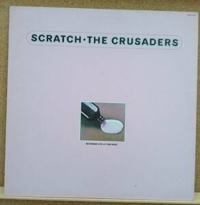 LP(ジャズ・ライブ・VIM-5557・’79年盤) クルセイダーズ THE CRUSADERS / スクラッチ Scratch【同梱可能6枚まで】050824