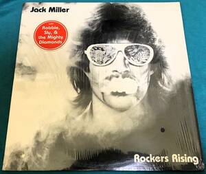 LP●Jack Miller / Rockers Rising USオリジナル盤 HLPS0118 シュリンク残　Sly & Robbie　 Mighty Diamonds等 参加