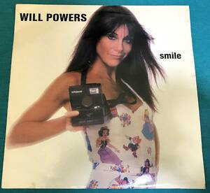 7”●Will Powers / Smile UKオリジナル盤S145