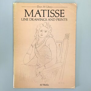 『Matisse Line Drawings and Prints: 50 Works』 マティス 素描集 Dover     作品集 画集 ドローイング スケッチの画像1