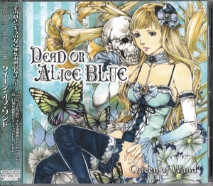 ★Queen of Wand：DEAD or ALICE BLUE/STELS806(ステルスハーレム),シンフォニック,ゴシック,ロック,同人音楽