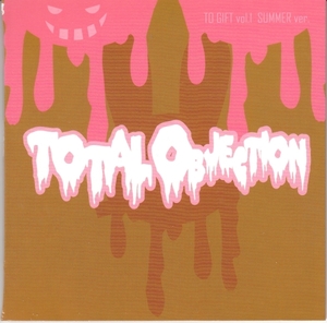 ★TOTAL OBJECTION：TO GIFT vol.1 [Summer ver.] けったろ,C86限定,歌い手,同人