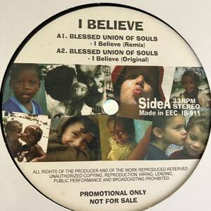 BLESSED UNION OF SOULS / I Believe Remix / T.O.K.