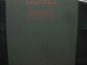 シックス・バイ・セヴン / Six By Seven / Candlelight ◆LP7413NO GRPP◆12インチ