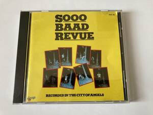 ソー・バッド・レビュー / Sooo Baad Revue 25JC-362