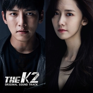◆韓国ドラマ 『THE K2』OST ◆チチャンウク