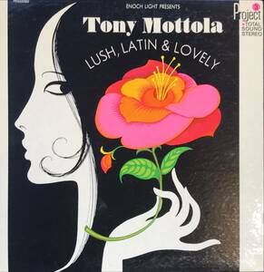 Tony Mottola Lush, Latin & Lovely US ORIG
