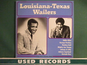 ★ VA ： Louisiana - Texas Wailers LP ☆ (( ローカル サザンソウル Deep Soul / Johnny Copeland / Mighty Joe Young / Eddie Giles 他