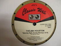 ★ Thelma Houston ： Saturday Night, Sunday Morning 12'' ☆ c/w Rick James - Glow( Instr ) (( 落札5点で送料当方負担_画像1