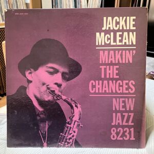 【LP】オリジ★ジャッキー・マクリーン / JACKIE McLEAN / メイキン・ザ・チェンジズ/ MAKIN' THE CHANGES / US盤/ NEW JAZZ NJLP 8231 RVG