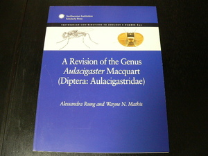 スミソニアン博物館研究報告633号（昆虫：Diptera: Aulacigastridae）ハエ目（双翅目） 2011年