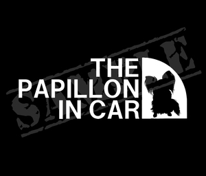 ◆◇THE PAPILLON IN CAR （パピヨン・正面姿Ver）パロディステッカー　6㎝×17㎝◇◆