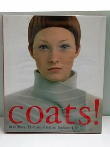 ♪coats! Max Mara, 55 Years of Italian Fashion マックスマーラ 現状品♪中古本