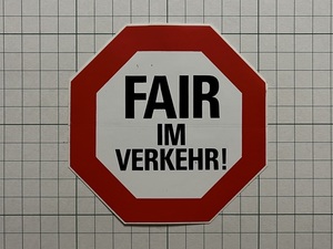 外国 古いステッカー：FAIR IM VERKEHR! 交通 標識 ビンテージ 海外 +Fe