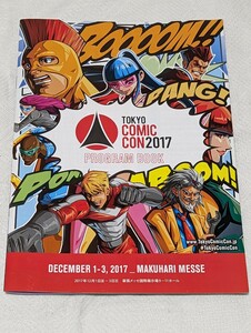 東京コミコン 2017 パンフレット 冊子 コミコン TOKYO COMIC CON