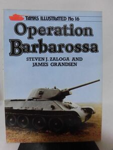 洋書 バルバロッサ作戦 写真集 TANKS ILLUSTRATED NO.16 Operation Barbarossa ARMS AND ARMOUR PRESS発行[1]B0905