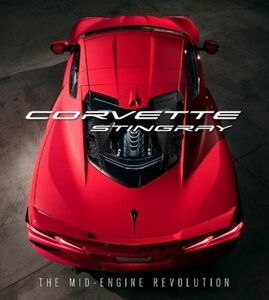 * новый товар * бесплатная доставка * Corvette стойка n серый описание книжка *Corvette Stingray: The Mid-Engine Revolution* Chevrolet stingray 