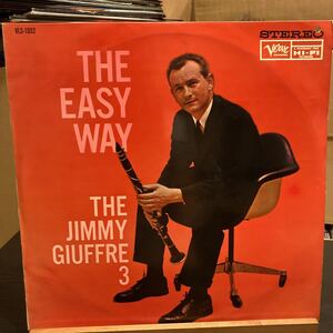 THE JIMMY GIUFFRE 3【THE EASY WAY】Verve BLS-1032 ジミー・ジュフリー モダン・タッチ ジム・ホール レイ・ブラウン ペラジャケ JAZZ