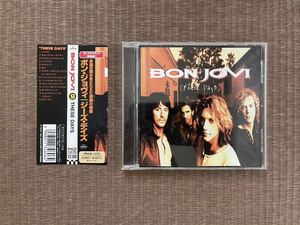 BON JOVI　「THESE DAYS」　中古CD　帯あり　ボン・ジョヴィ　ジーズ・ディズ