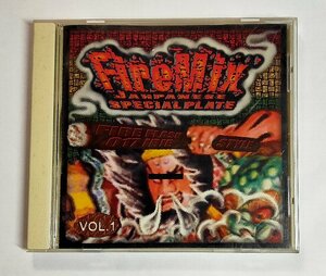 FIRE MIX - JAPANESE SPECIAL PLATE Vol.1 FIRE FLASH 017 IRIE STYLE / CD TAKAFIN,NAHKI,KREVA,NG-HEAD,PAPA B,JUMBO MAATCH,CUEZERO