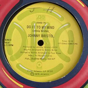 Johnny Bristol - Do It To My Mind 12 INCH