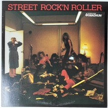 33285★美盤 44 MAGNUM/STREET ROCK'N ROLLER_画像1