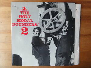 the holy modal rounders / 2 ●ホーリーモーダルラウンダース●US盤●