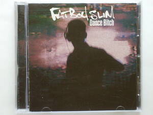 即決□MIX-CD / Dance Bitch mixed by Fatboy Slim□Norman Cook・Hardfloor・X-Press 2・Crookers□2,500円以上の落札で送料無料!!