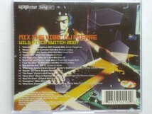 即決○MIX-CD / Mix The Vibe DJ Pierre Wild Pitch Switch 2001○Loleatta Holloway・The Ananda Project○2,500円以上の落札で送料無料!!_画像2