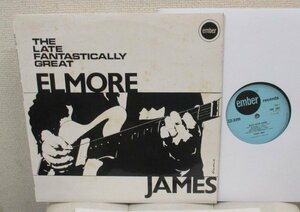 ☆彡 Elmore James The Late Fantastically Great Elmore James / Blues After Hours[ UK '68 Ember Records EMB 3397 ]