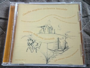  ●CD● claudio angeleri orchestra tascabile musiche dalle citta invisibili 