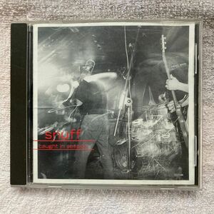 【輸入盤】 Ｃａｕｇｈｔ ｉｎ Ｓｅｓｓｉｏｎ／スナッフ