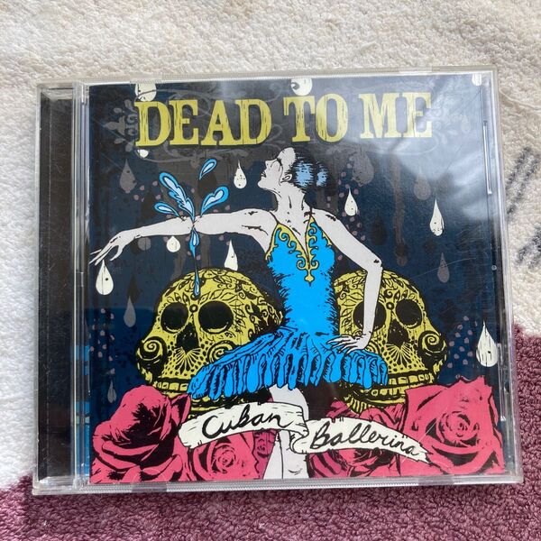 デッドトゥミー DEAD TO ME CUBAN BELLERINA