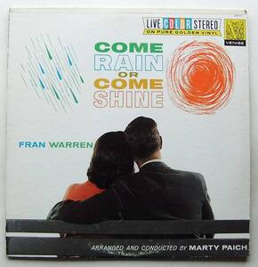 ◆ FRAN WARREN / Come Rain or Come Shine ◆ Venise 10019 (yellow vinyl:dg) ◆ Q