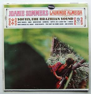 ◆ JOANIE SOMMERS with LAURIND ALMEIDA / Softly, The Brazilian Sound ◆ Warner Bros. WS 1575 (gold) ◆
