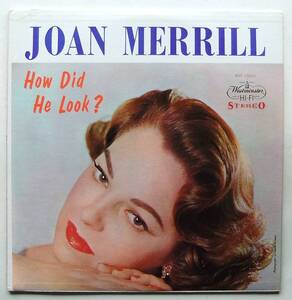 ◆ JOAN MERRILL / How Dud He Look ? ◆ Westminster WST 15013 (dg) ◆