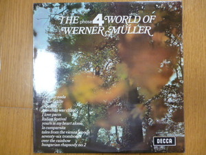 ウェルナー・ミューラー・オーケストラ/THE phase4 WORLD OF WERNER MULLER　UK盤 DECCA SPA 136