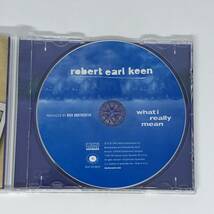 US盤 中古CD Robert Earl Keen What I Really Mean ロバート・アール・キーン KOCH KOC-AD-9810 個人所有_画像2