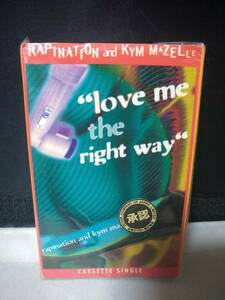 T5571 кассетная лента Rapination & Kym Mazelle / Love Me The Right Way