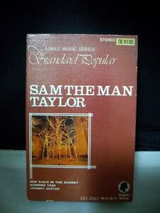 T5626 cassette tape SAM THE MAN TAYLOR - ADULT MUSIC SERIES Sam * Tailor reprint 